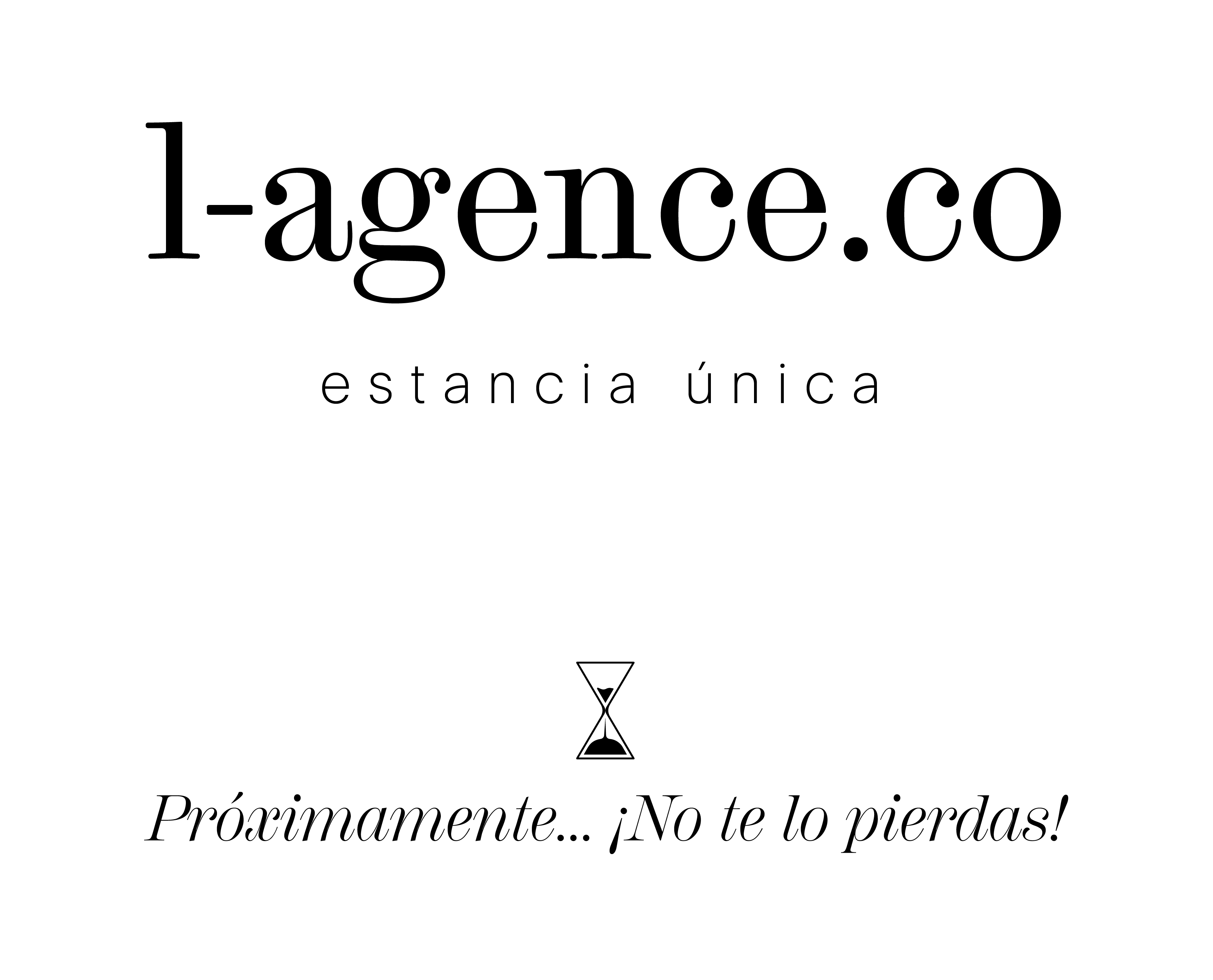 l-agence.co — Estancia única. Próximamente… ¡No te lo pierdas!